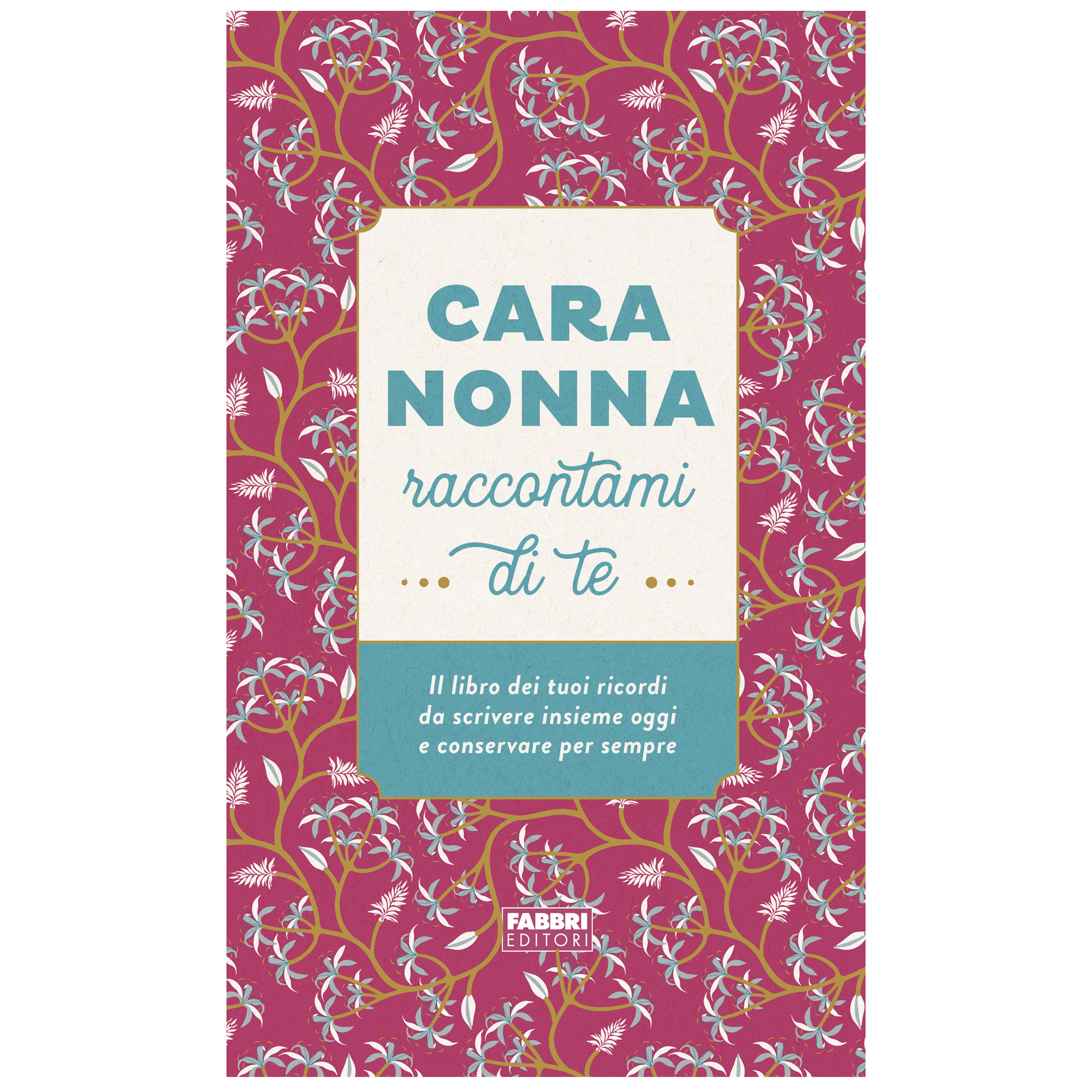 Cara nonna, raccontami di te, Libri di attività, Libri per Bambini e  Ragazzi