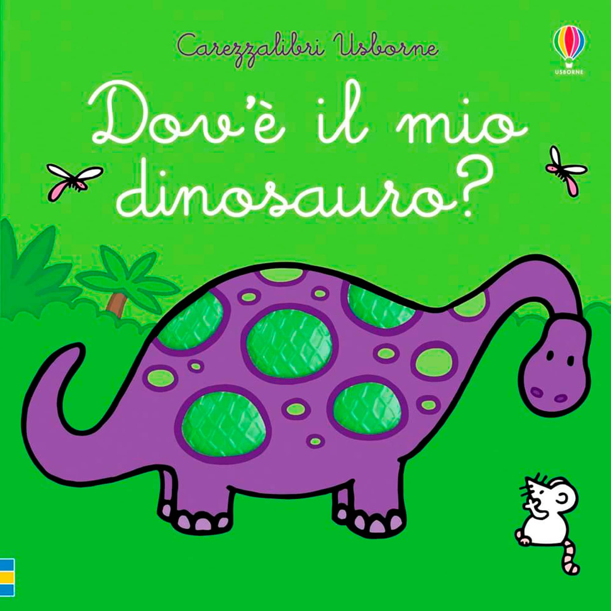 Carezzalibri. Dov'è il mio dinosauro