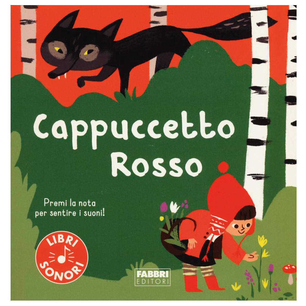 Cappuccetto Rosso. Libri sonori, Filastrocche, poesia e musica, Libri per  Bambini e Ragazzi