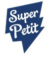 SUPER PETIT